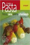 A toda pasta. Fresca, seca, rellena y al horno