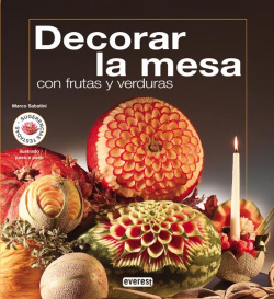 Decorar la mesa con frutas y verduras