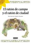 El ratón de campo y el ratón de ciudad