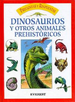 Dinosaurios y otros animales prehistóricos