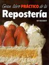 Gran libro práctico de la Repostería