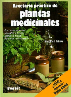 Recetario práctico de plantas medicinales
