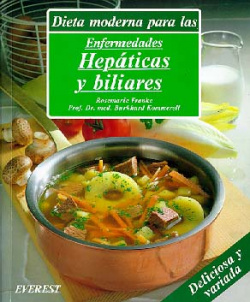 Dieta moderna para las enfermedades hepáticas y biliares.