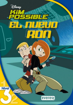 Kim Possible. El nuevo Ron. Lectura Nivel 3