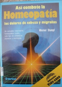 ASI COMBATE LA HOMEOPATIA LOS DOLORES DE CABEZA Y MIGRAÑAS