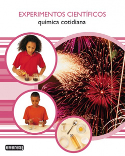 Experimentos Científicos. Química cotidiana