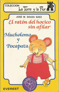 RATON DEL HOCICO SIN AFILAR, EL
