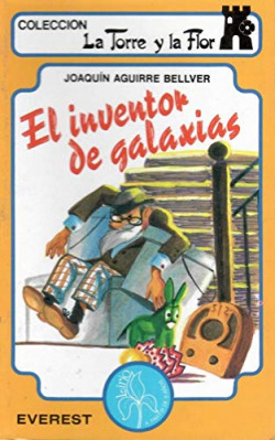 INVENTOR DE GALAXIAS, EL