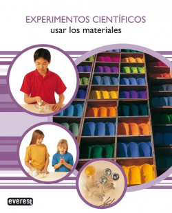 Experimentos Científicos. Usar los materiales