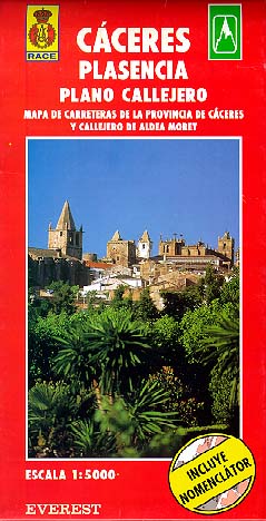Cáceres, Plasencia y Aldea Moret. Plano callejero y mapa de carreteras