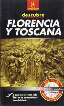 FLORENCIA Y TOSCANA