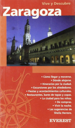 ZARAGOZA VIVE Y DESCUBRE