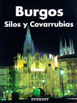 Recuerda Burgos, Silos y Covarrubias