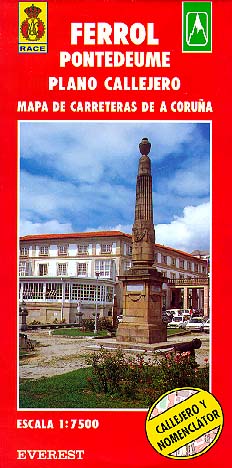 Ferrol y Pontedeume. Plano callejero y mapa de carreteras de A Coruña.