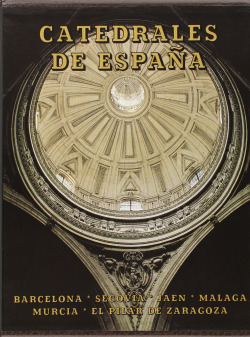 CATEDRALES DE ESPAÑA. TOMO V