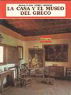 LA CASA Y EL MUSEO DEL GRECO