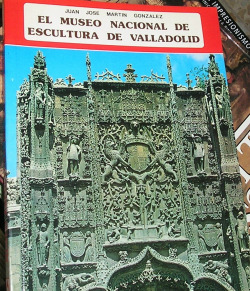 EL MUSEO NACIONAL DE ESCULTURA DE VALLADOLID