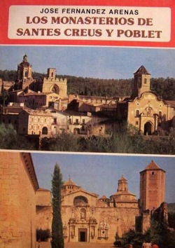 SANTES CREUS Y POBLET