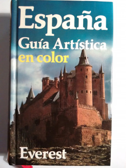 ESPAÑA GUIA ARTISTICA EN COLOR