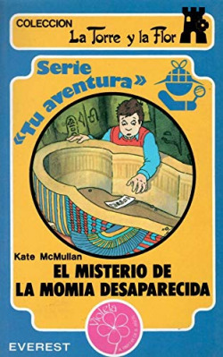 MISTERIO DE LA MOMIA DESAPARECIDA, EL