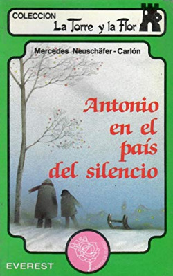 ANTONIO EN EL PAIS DEL SILENCIO
