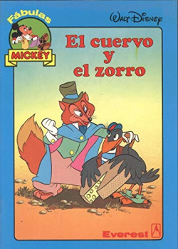 CUERVO Y EL ZORRO, EL