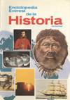 ENCICLOPEDIA EVEREST DE LA HISTORIA UNIVERSAL