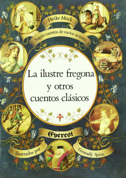 LA ILUSTRE FREGONA Y OTROS CUENTOS CLASICOS