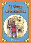 SEÑOR DE BEMBIBRE, EL