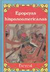 EPOPEYAS HISPO-AMERICANAS