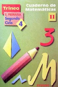 CUAD.MATEM.TRINEO 11-4º.PRIMARIA
