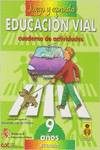 EDUCACION VIAL.(9 AÑOS)