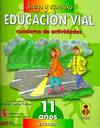 EDUCACION VIAL.(11 AÑOS)