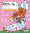 Amanda, con cien pies anda