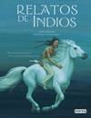 Relatos de Indios
