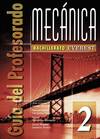 Mecánica 2º Bachillerato. Guía del Profesorado