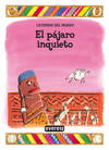 El pájaro inquieto