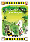 El pájaro cassolo y las abejas