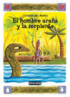 El hombre araña y la serpiente