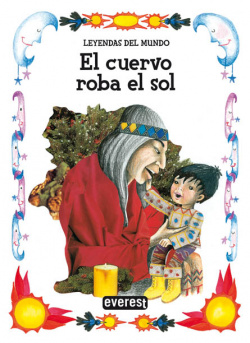 El cuervo roba el sol