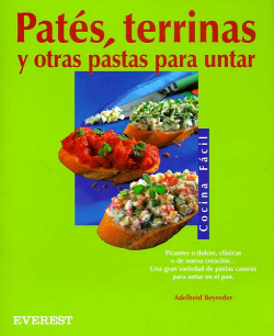 Patés, terrinas y otras pastas para untar
