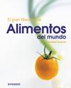 El gran libro de los alimentos del mundo.