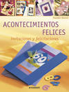 Acontecimientos felices. Invitaciones y felicitaciones