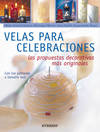 Velas para celebraciones. Las propuestas decorativas más originales