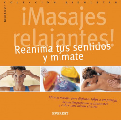 íMasajes relajantes! Reanima tus sentidos y mímate