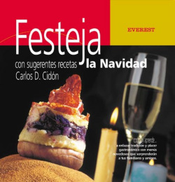 Festeja la navidad con sugerentes recetas
