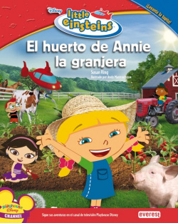 Little Einsteins. El huerto de Annie la granjera.