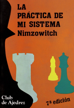 La práctica de mi sistema