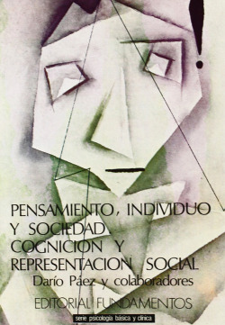 Pensamiento, individuo y sociedad. Cognición y representació