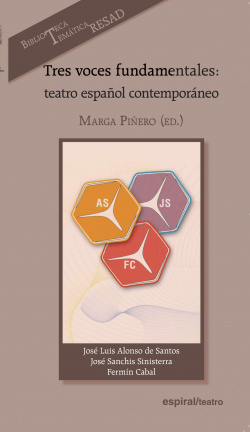 TRES VOCES FUNDAMENTALES:TEATRO ESPAÑOL CONTEMPORANEO